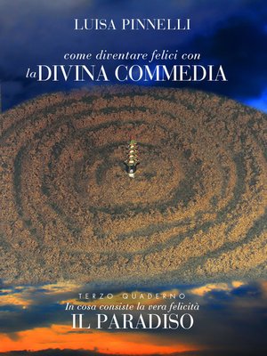 cover image of Come diventare felici con la Divina Commedia--Paradiso